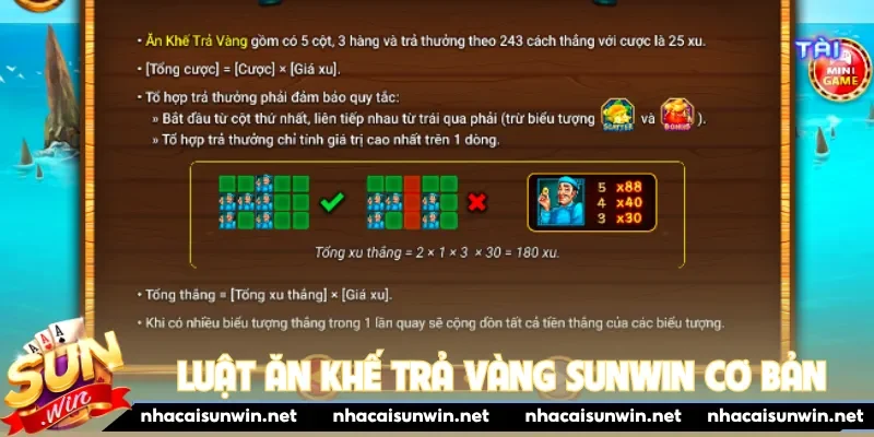Luật Ăn Khế Trả Vàng Sunwin cơ bản